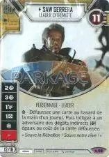 Héritages - Saw Gerrera - Leader extrémiste