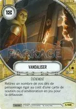 Héritages - Vandaliser