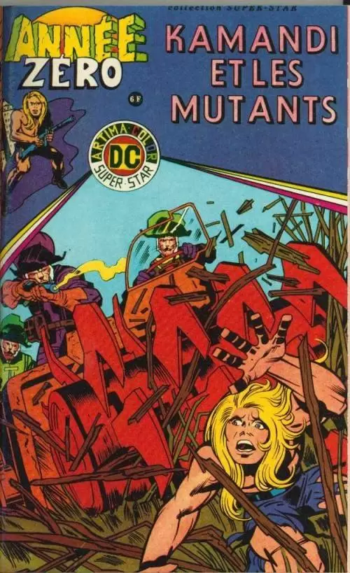 Année Zéro - Kamandi et les mutants