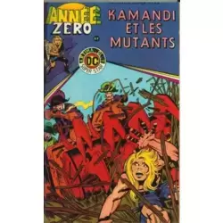 Kamandi et les mutants