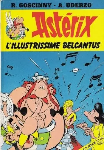 Astérix - L\'illustrissime Belcantus