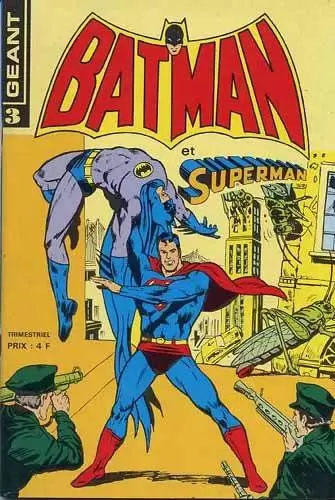 Batman et Superman Géant (Sagédition) - Celui qui vint d\'un monde disparu