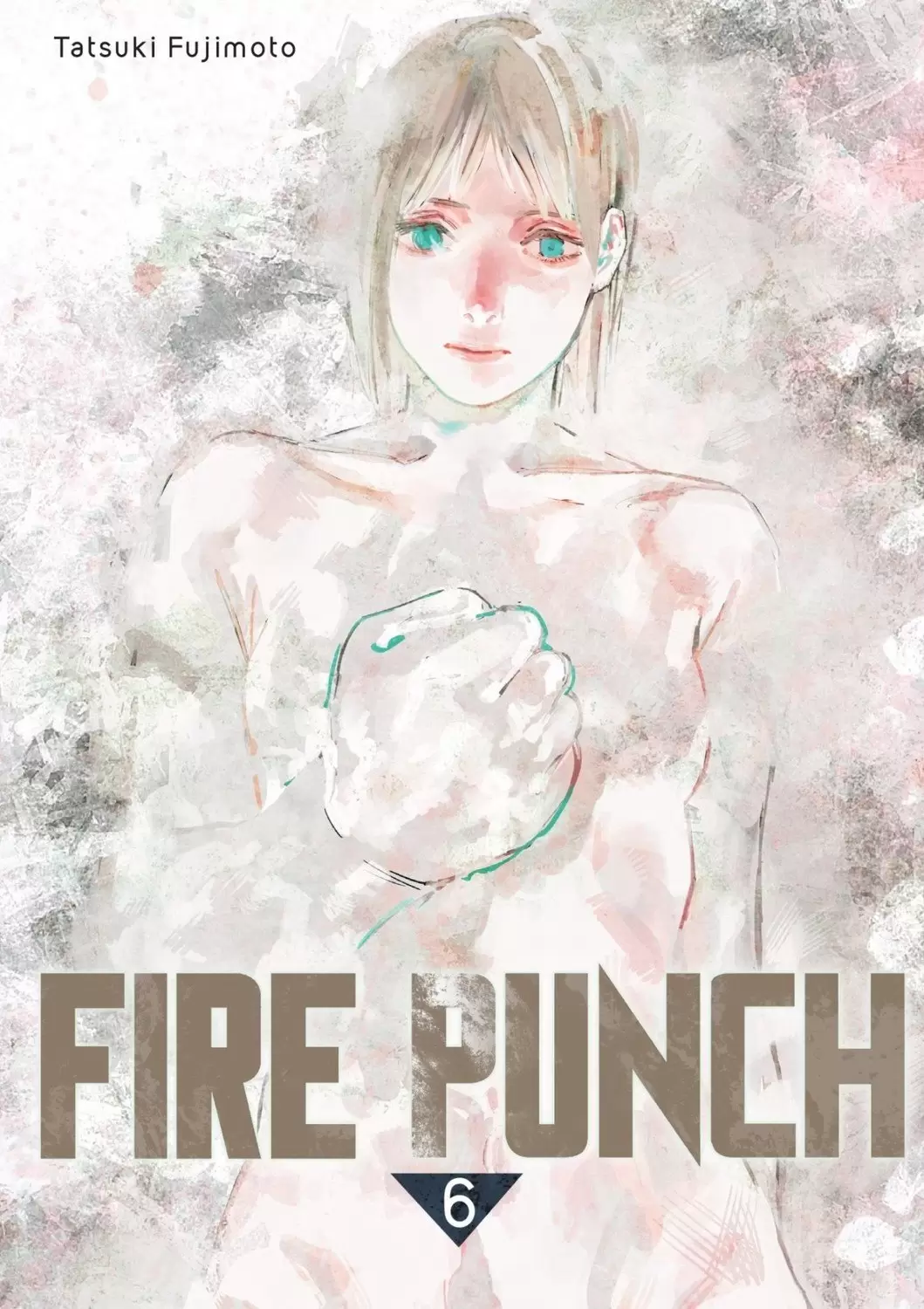 Fire Punch - Tome 06