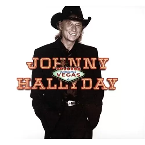 Johnny Hallyday - Destination Vegas