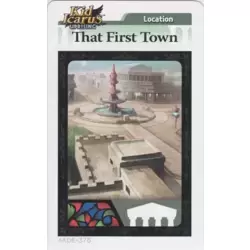 That First Town