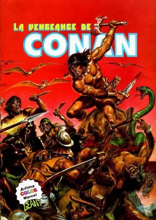Conan - Artima Color Marvel Géant - La vengeance de Conan