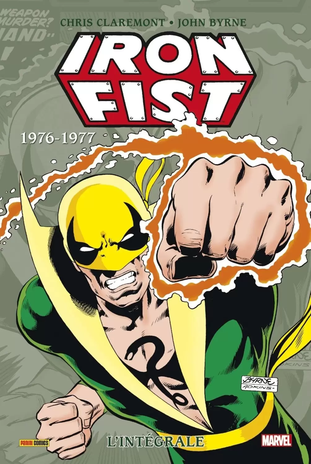 Iron Fist - Iron Fist - L\'Intégrale 1976-1977