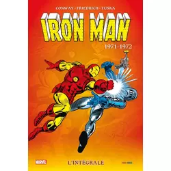 Iron Man - L'Intégrale 1971-1972
