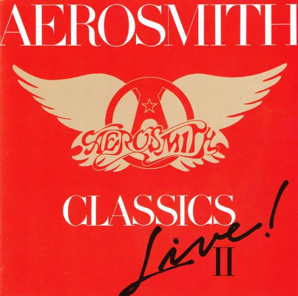 Aerosmith - Classics Live! II