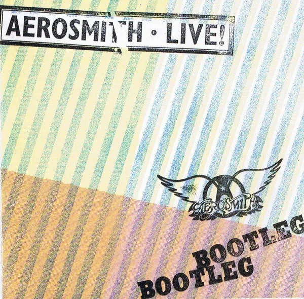 Aerosmith - Live! Bootleg
