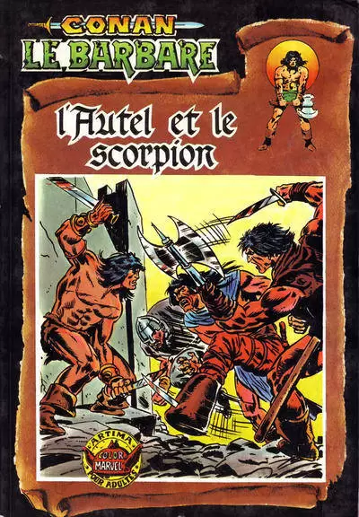 Conan le Barbare  - 1ère série - L\'autel et le scorpion
