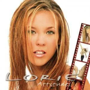Lorie - Attitudes