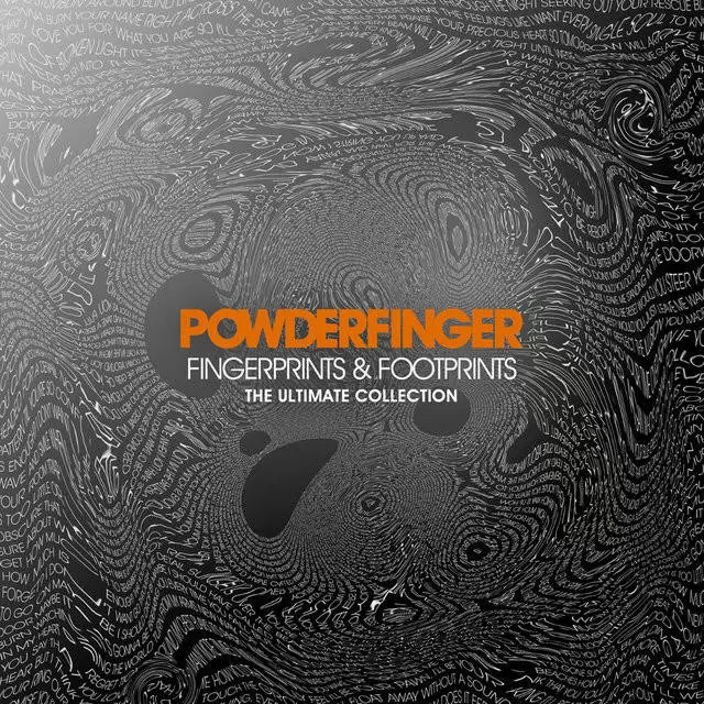 Powderfinger - Fingerprints & Footprints: Ultimate Collection
