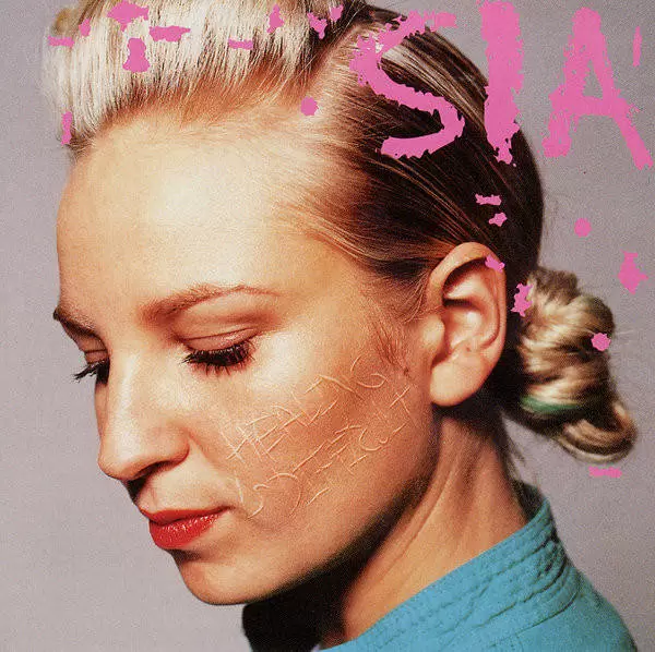 Sia - Healing Is Difficult