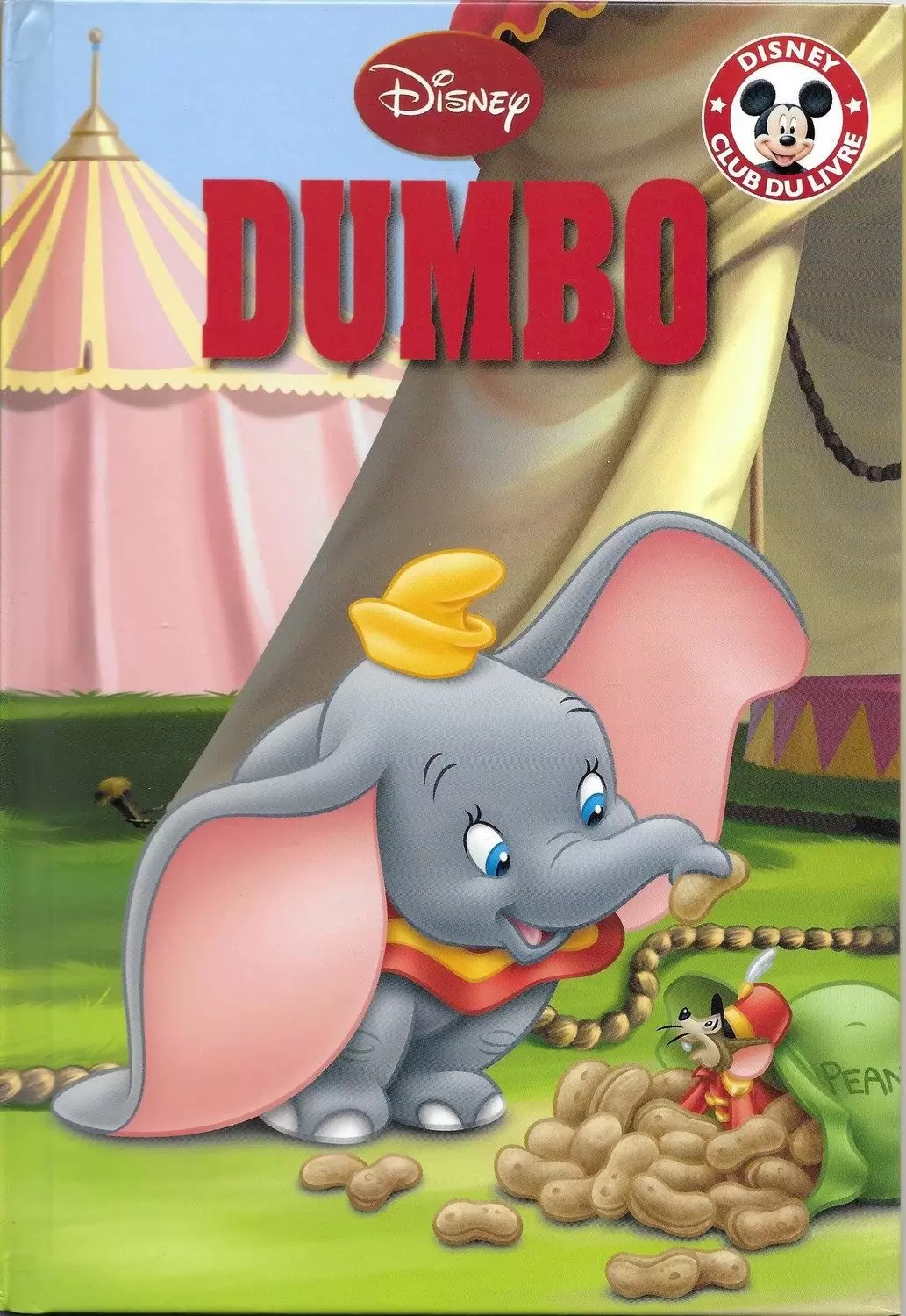 Mickey Club du Livre - Dumbo