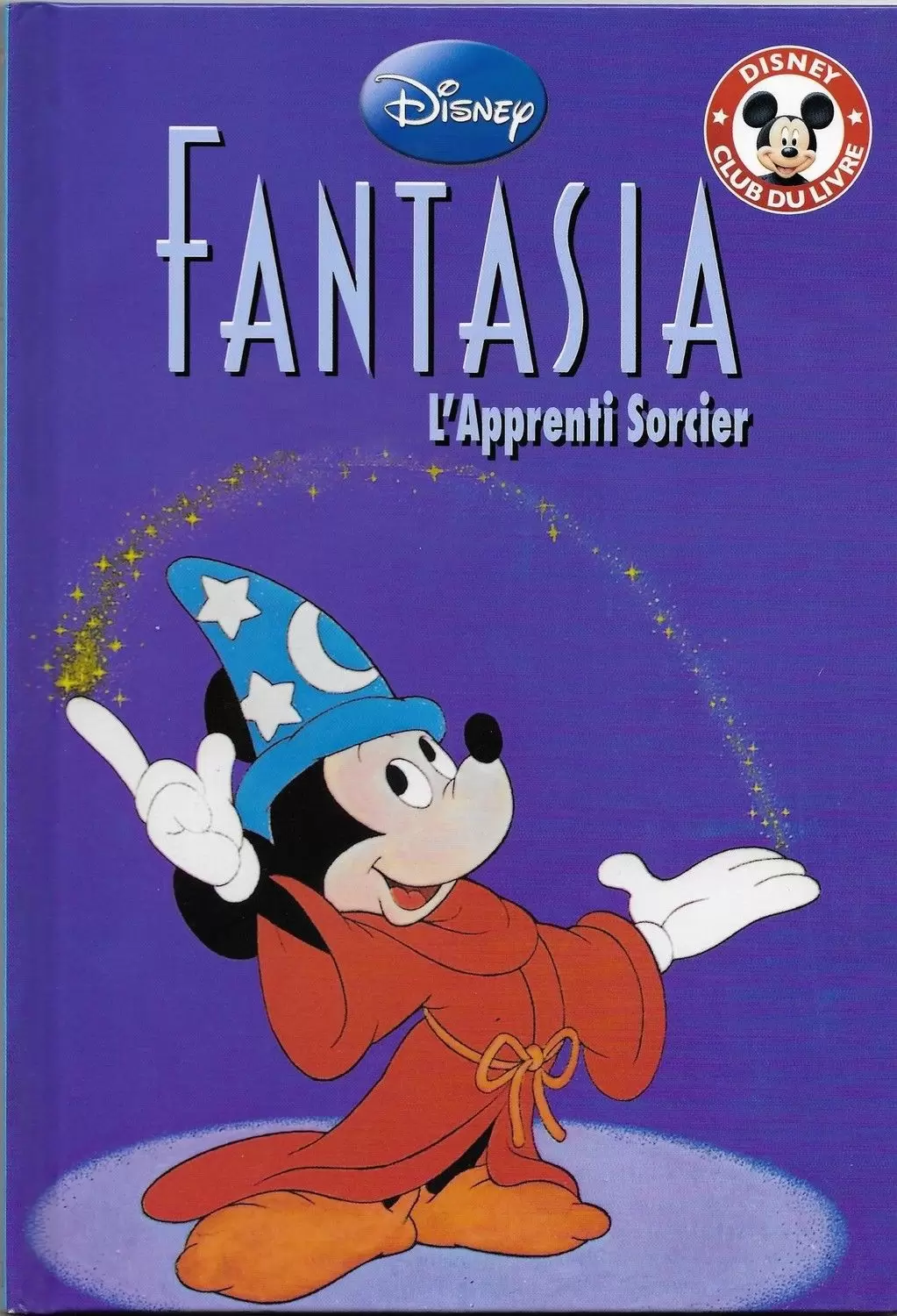 Mickey Club du Livre - Fantasia, l\'apprenti sorcier