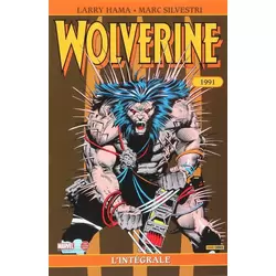 Wolverine - L'intégrale 1991