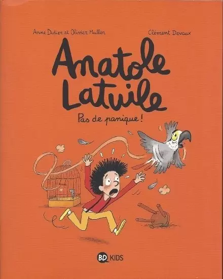 Anatole Latuile - Pas de panique !