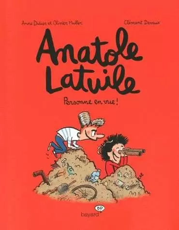 Anatole Latuile - Personne en vue!