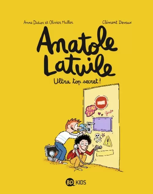 Anatole Latuile - Ultra top secret !