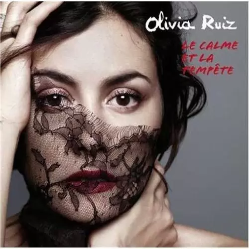 Olivia Ruiz - Le Calme et la Tempête