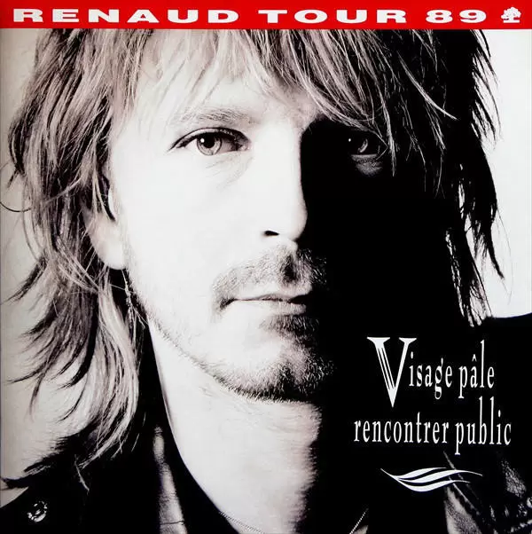 Renaud - Visage pâle rencontrer public