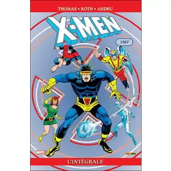 X-Men - l'intégrale 1967
