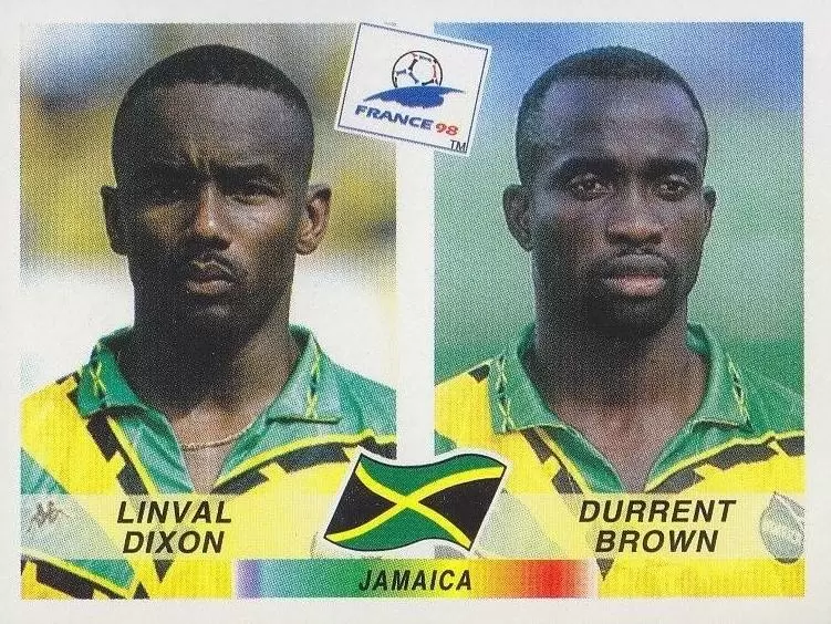 France 98 - Linval Dixon / Durrent Brown - JAM