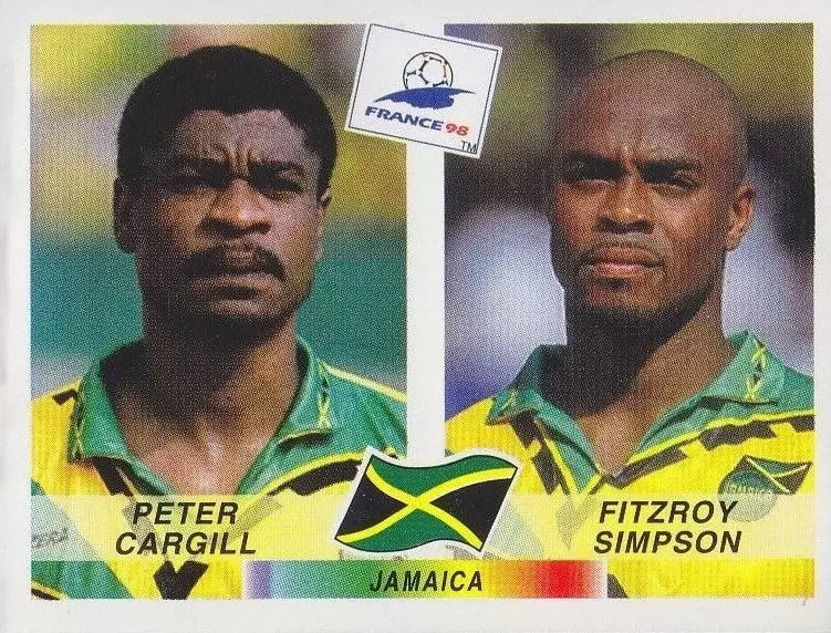 France 98 - Peter Cargill / Fitzroy Simpson - JAM