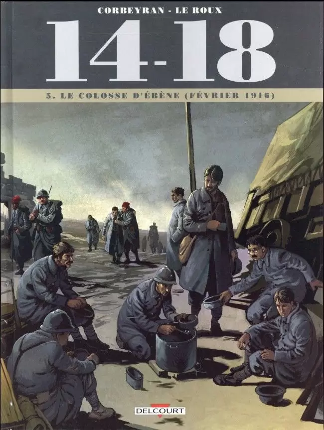 14-18 - Le colosse d\'ébène (février 1916)