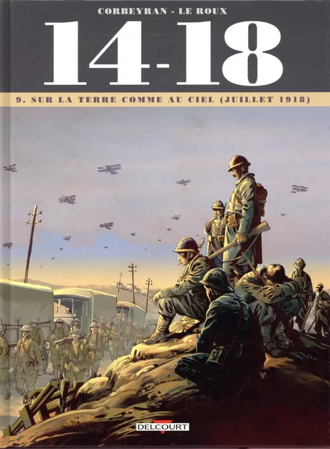 14-18 - Sur la terre comme au ciel (juillet 1918)