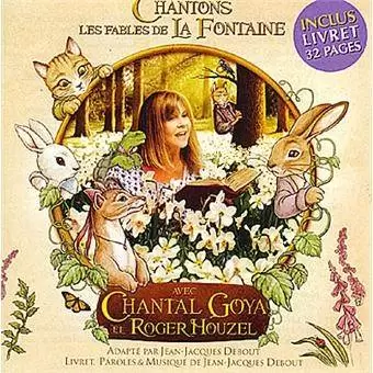 Chantal Goya - Chantons les fables de La Fontaine