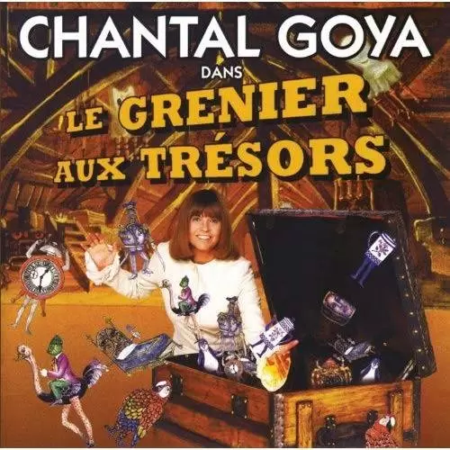 Chantal Goya - Le grenier aux trésors