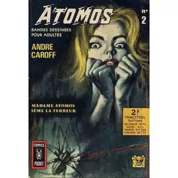 Madame Atomos sème la terreur