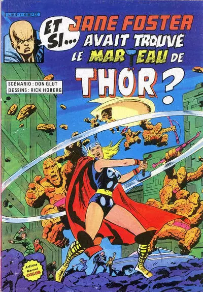 Et si... - Et si...Jane Foster avait trouvé le marteau de Thor ?