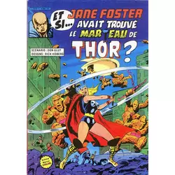 Et si...Jane Foster avait trouvé le marteau de Thor ?