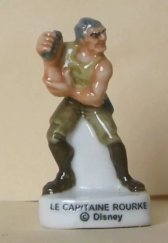 Fèves - Atlantide - Le capitaine Rourke