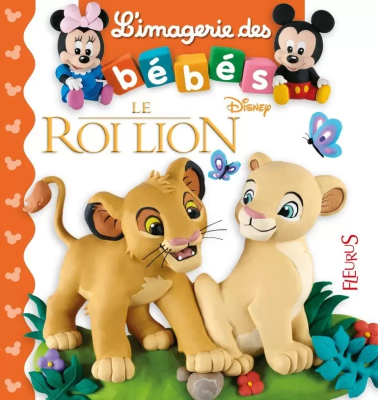 L\'imagerie des bébés - L\'imagerie des bébés - Le Roi Lion
