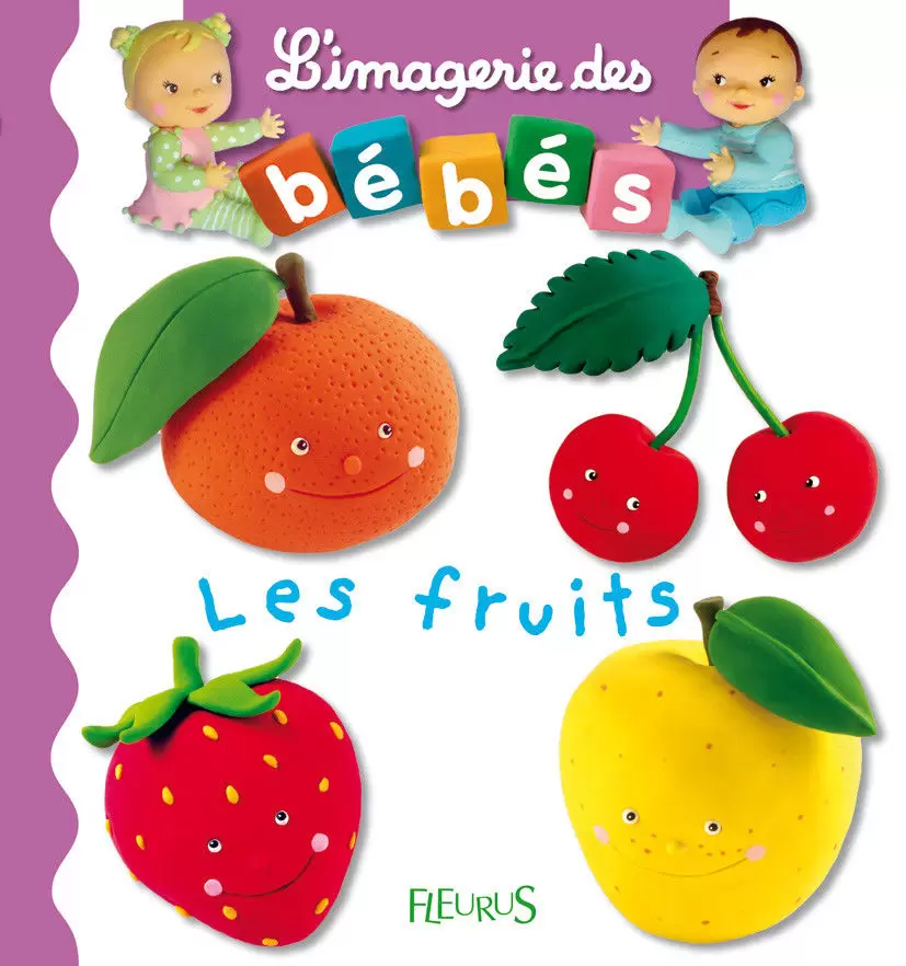 L\'imagerie des bébés - Les fruits