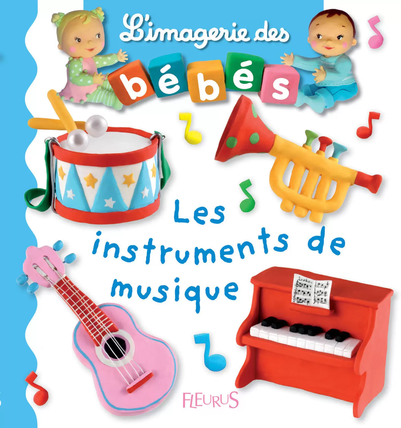 L\'imagerie des bébés - Les instruments de musique
