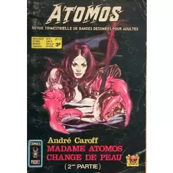 Madame Atomos change de peau (2/2)