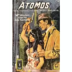 Madame Atomos crache des flammes