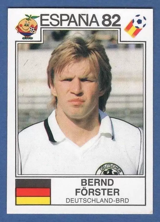 España 82 World Cup - Bernd Forster - Deutschland-BRD