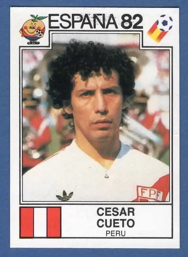 España 82 World Cup - Cesar Cueto - Peru