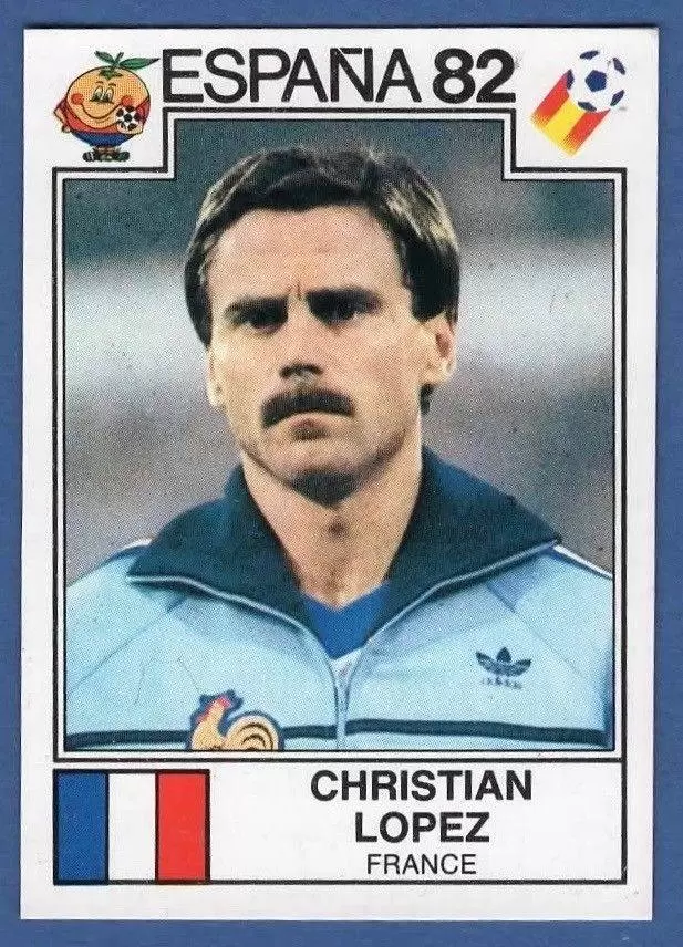 España 82 World Cup - Christian Lopez - France