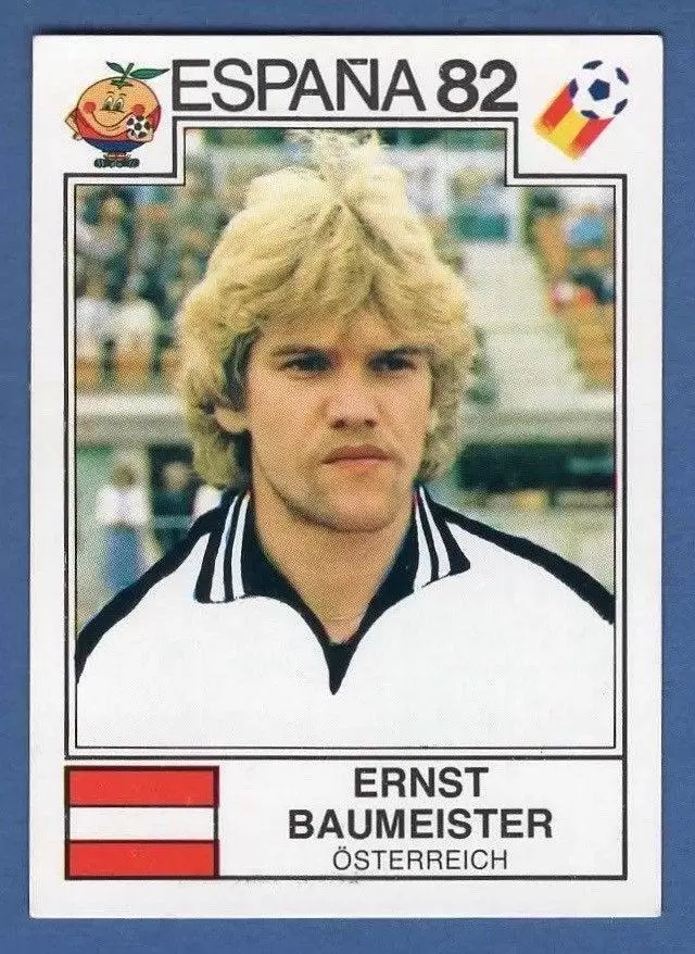 España 82 World Cup - Ernst Baumeister - Osterreich