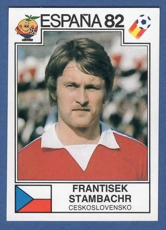 España 82 World Cup - Frantisek Stambachr - Ceskoslovensko