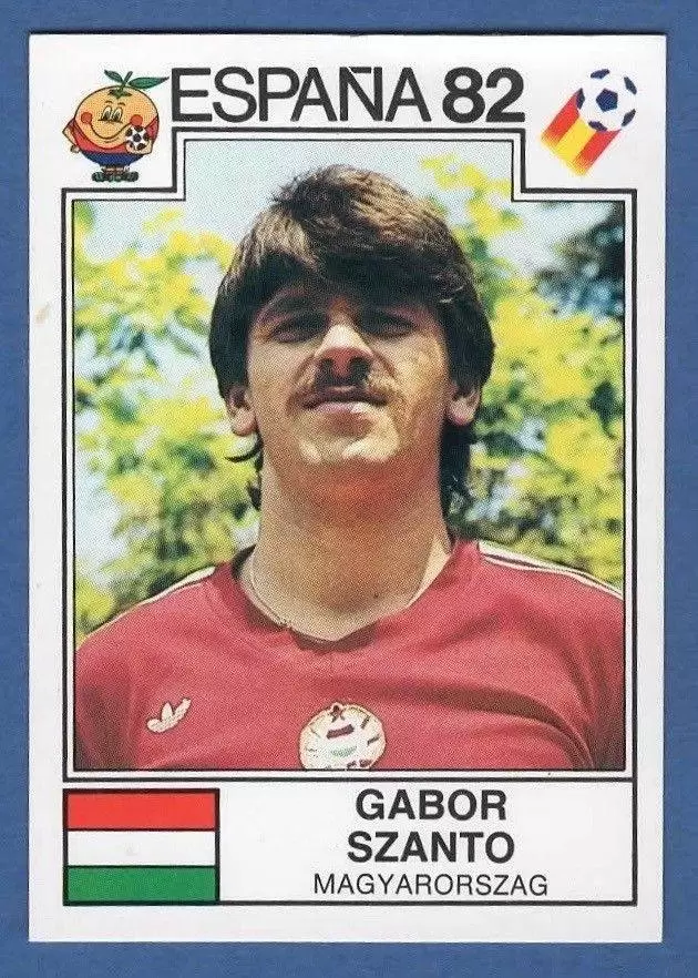 España 82 World Cup - Gabor Szanto - Magyarorszag