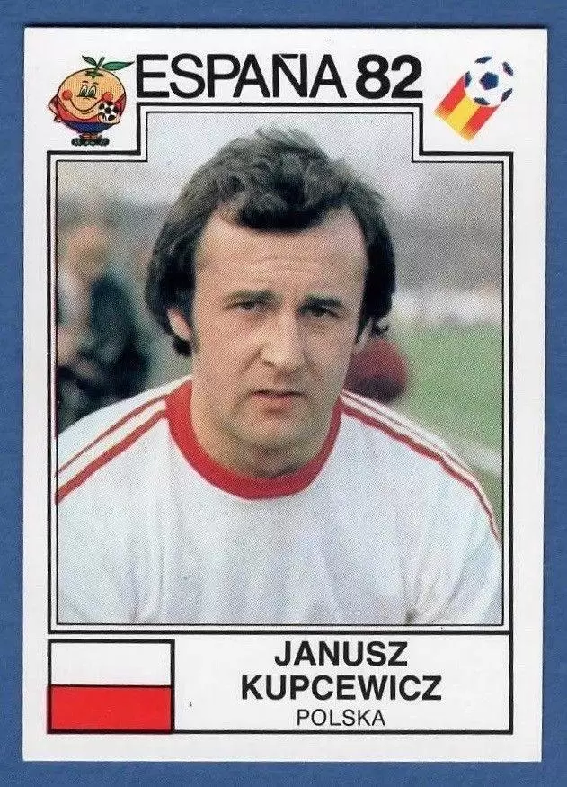 España 82 World Cup - Janusz Kupcewicz - Polsca