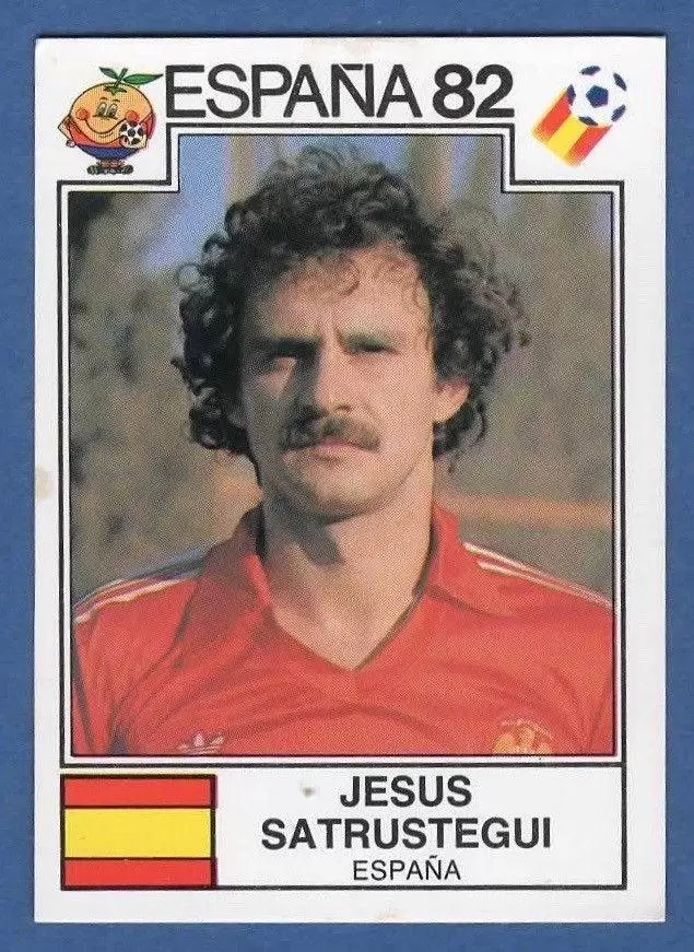España 82 World Cup - Jesus Satrustegui - Espana